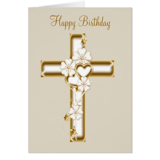 Happy birthday card with a gold cross and flowers | Zazzle.com