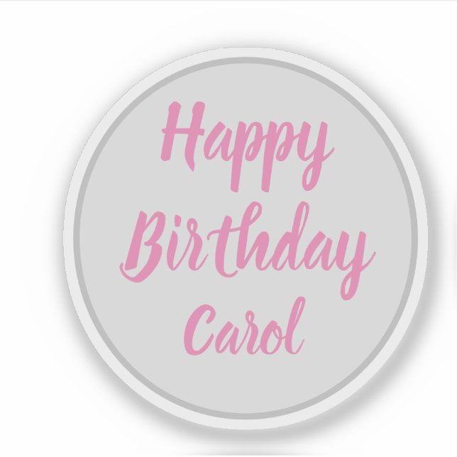 Happy Birthday Carol Sticker (Front)