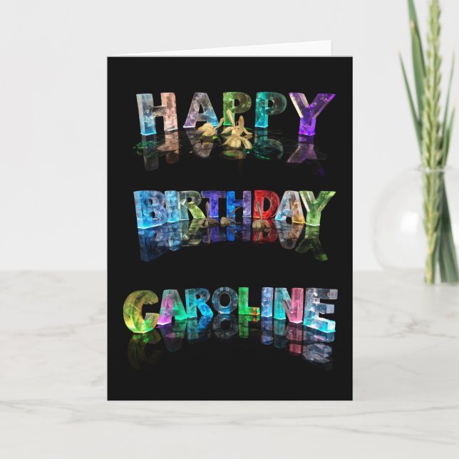 Happy Birthday Caroline Card (Front)