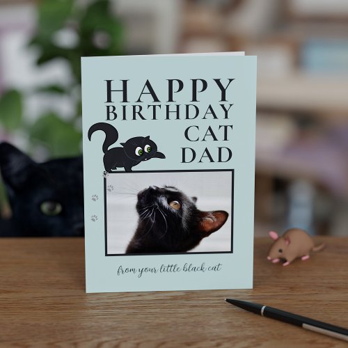 Happy Birthday Cat Dad From The Black Kitty Photo Card