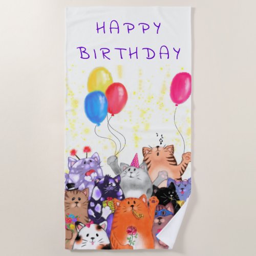 Happy Birthday Cats Party Beach Towel _ Your Text