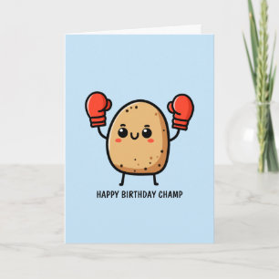 Happy Birthday Champ Boxing Potato Card