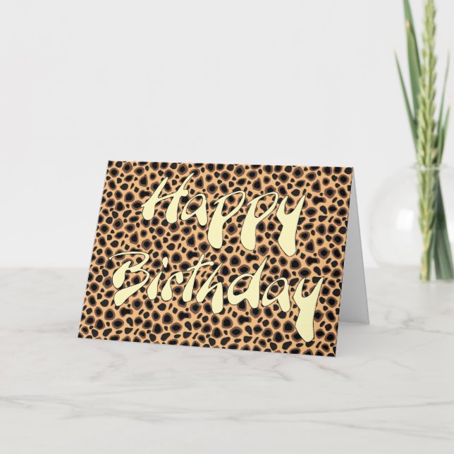 Happy Birthday - Cheetah Skin Card (Front)