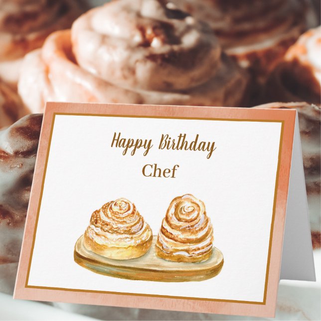 Happy Birthday Chef Watercolor Cinnamon Buns Card (Creator Uploaded)