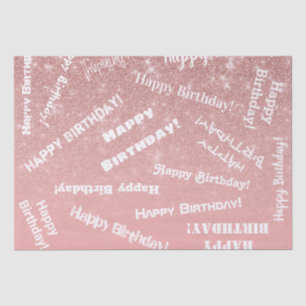 Happy Birthday Chic Rose Gold Glitter Pink Tissue Paper