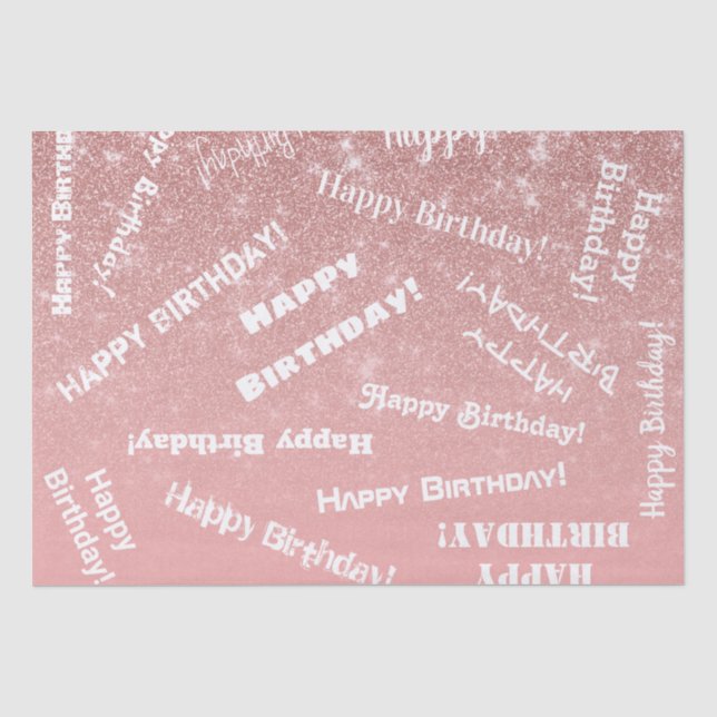 Happy Birthday Chic Rose Gold Glitter Pink Tissue Paper (Front)