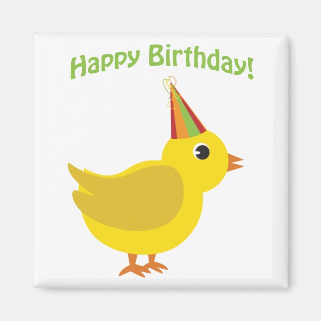 Happy Birthday! chick Magnet (Front)