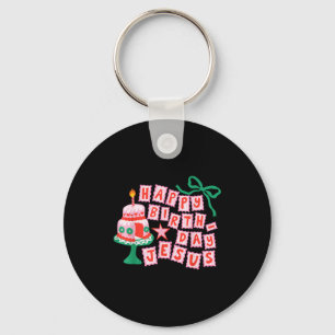 Happy Birthday Christian Jesus Christmas Preppy Bd Keychain