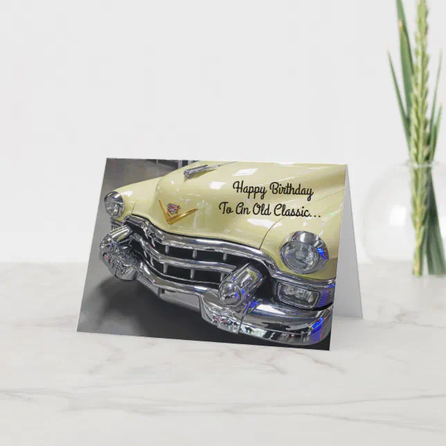 Happy Birthday Classic Car Buff Greeting Card | Zazzle