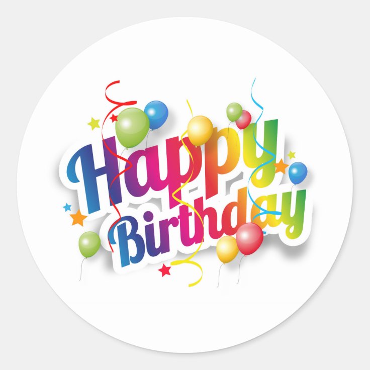 Happy Birthday Classic Round Sticker | Zazzle