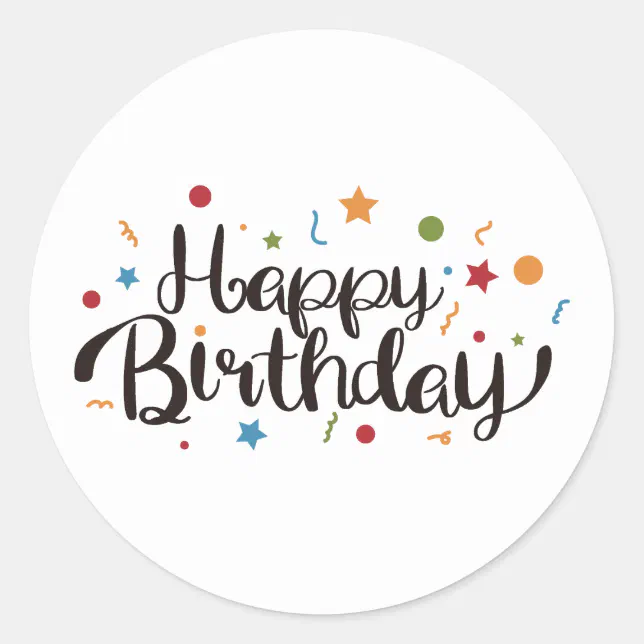 Happy Birthday Classic Round Sticker Zazzle 4957