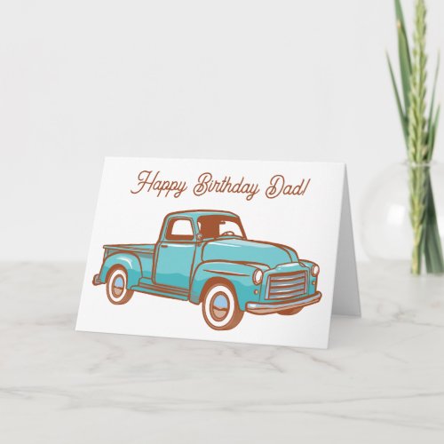 Happy Birthday Classic Vintage Pickup Truck Card