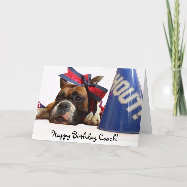 Happy Birthday Coach Cheer boxer greeting card (Front)