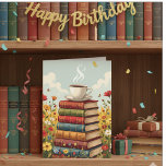 Happy Birthday | Coffee and Books Card<br><div class="desc">A sweet birthday card for a friend or family member that loves coffee and reading. The illustration on the card is a stack of vintage books with a warm steaming cup of coffee on the top surrounded by flowers.</div>