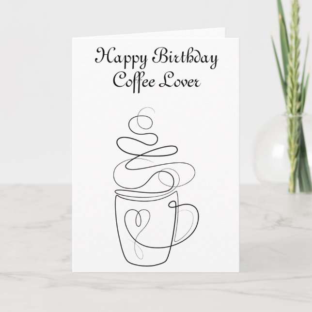 Happy Birthday Coffee Lover Card (Front)