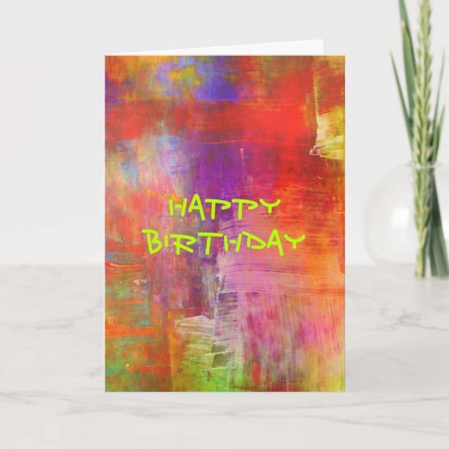 Happy Birthday - Colorful Bold Abstract Painting Card (Front)
