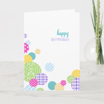 Happy Birthday Colorful Polka Dot Abstract Card by PeachyPrints at Zazzle