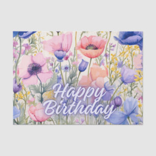 Happy Birthday Colorful Poppy Flowers  Tissue Paper