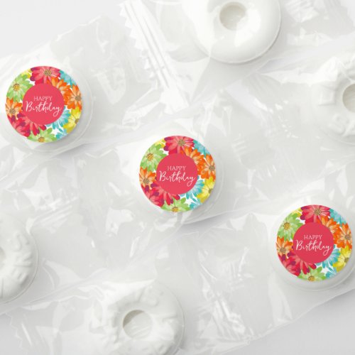 Happy Birthday Colorful Spring Flowers       Life Saver Mints