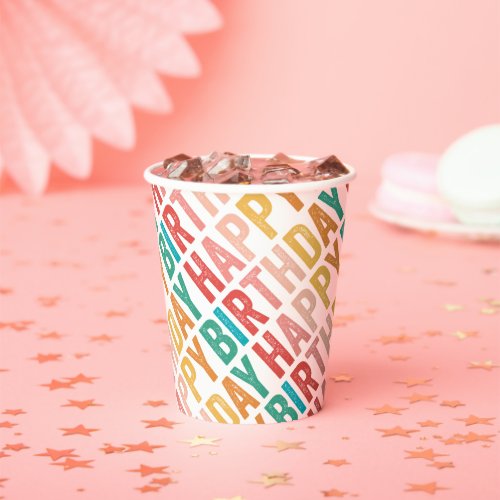 Happy Birthday Colorful Typography Paper Cups