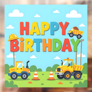 Happy birthday construction builder theme window cling