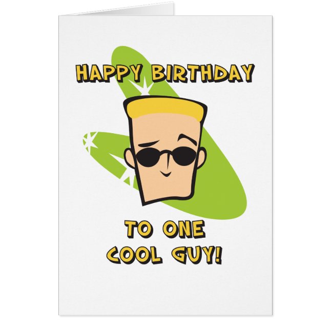 Happy Birthday Cool Guy Card (Front)