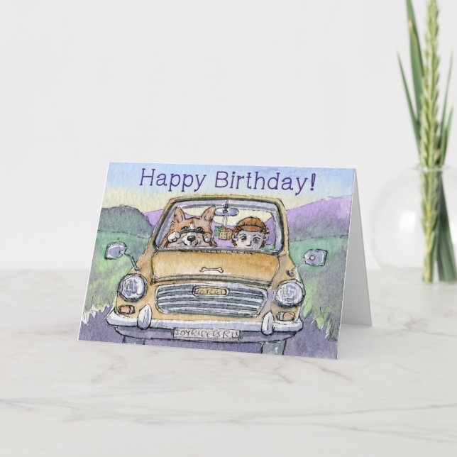 Happy Birthday, corgi dog driving his hoomun Card (Front)