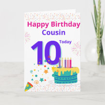 Happy Birthday Cousin - 10 Today