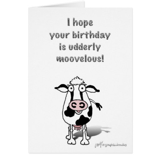 Happy Birthday Cow! Greeting Card | Zazzle