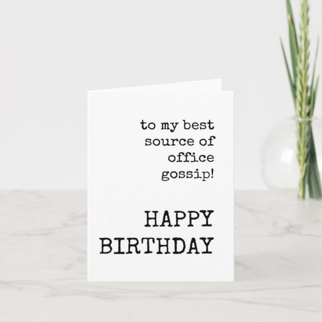 Happy Birthday, Coworker, Office Gossip, Card (Front)