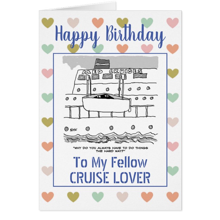 Happy Birthday Cruise Lover | Zazzle