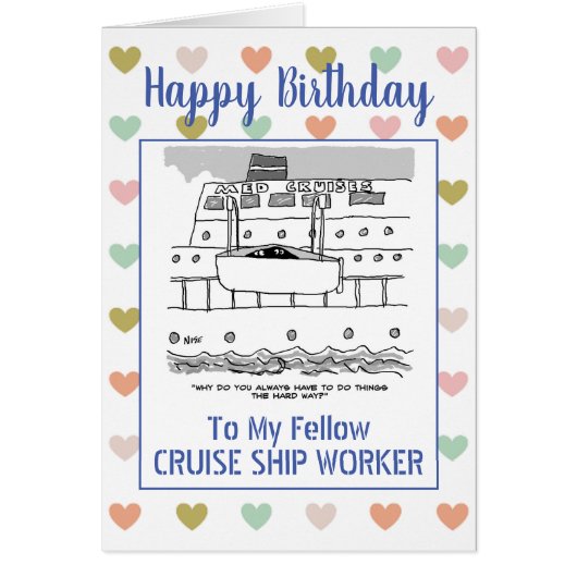 Happy Birthday Cruise Ship Worker (Front)