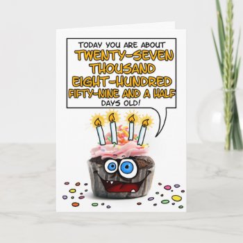 Happy Birthday Cupcake - 76 Years Old Card by cfkaatje at Zazzle