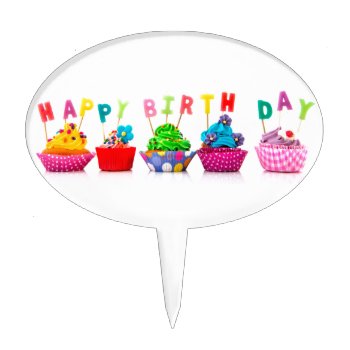 Happy Birthday Cupcakes Cake Topper by Midesigns55555 at Zazzle