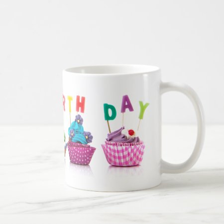 Happy Birthday Cupcakes - Coffee Mug