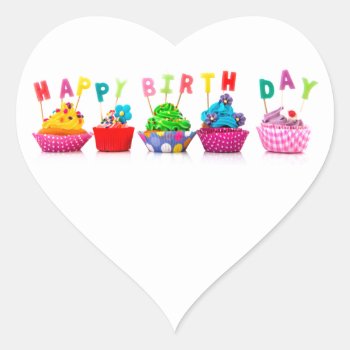 Happy Birthday Cupcakes Heart Sticker by Midesigns55555 at Zazzle