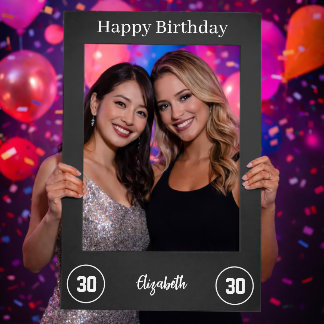 Happy Birthday | Custom 30th Birthday Matte Black  Selfie Frame
