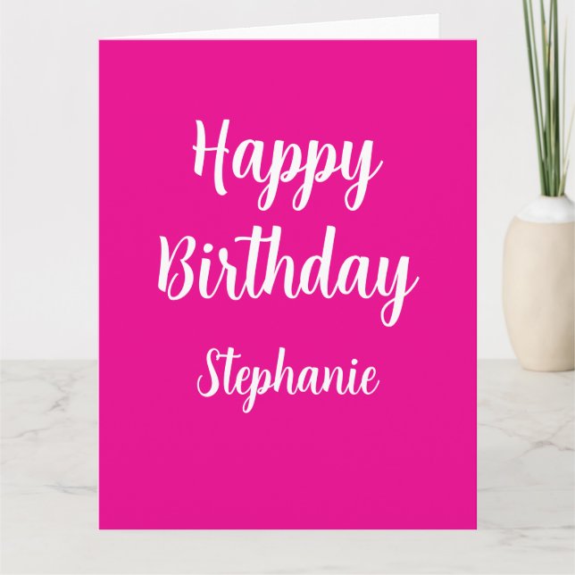Happy Birthday Custom Name Hot Pink Girly 2025 Card (Front)