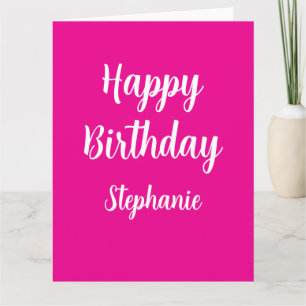 Happy Birthday Custom Name Hot Pink Girly 2025 Card