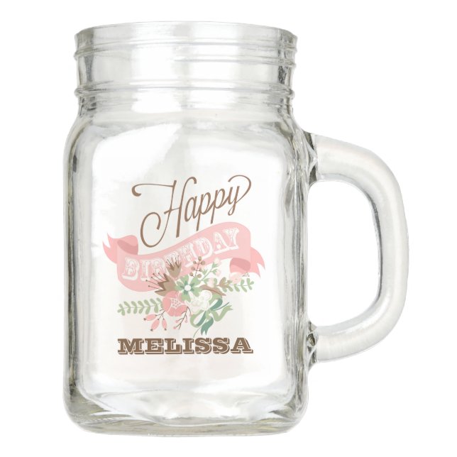 Happy Birthday Custom Name Mason Jar (Front)