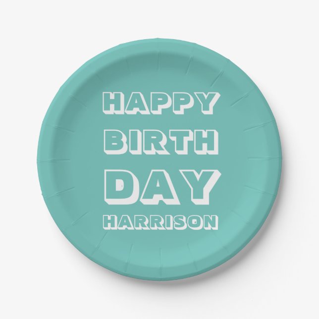 Happy Birthday Custom Name teal white Modern Paper Plates (Front)