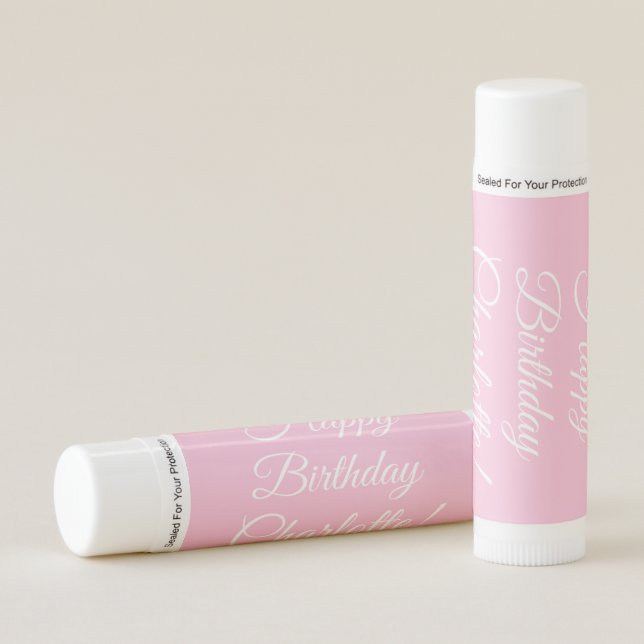 Happy Birthday custom script calligraphy name pink Lip Balm (Front)
