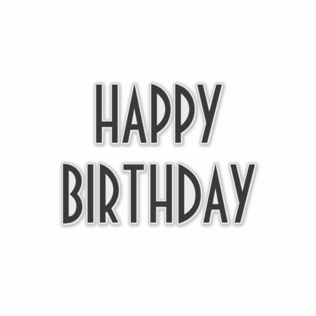 Happy Birthday Custom Simple Minimal Black Sticker (Front)