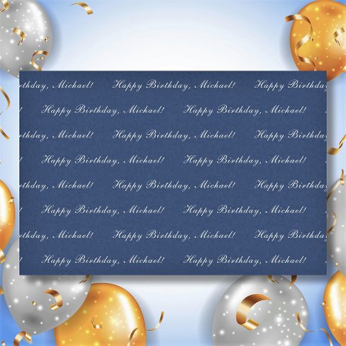 Happy Birthday Custom Text Elegant Blue Tissue Paper