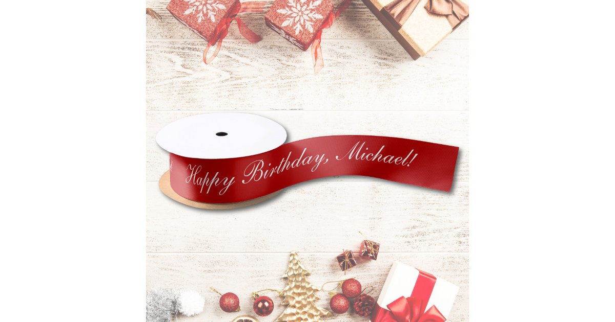 Red Ribbon Design Birthday Happy Birthday Custom Text Red Chic Satin Ribbon | Zazzle