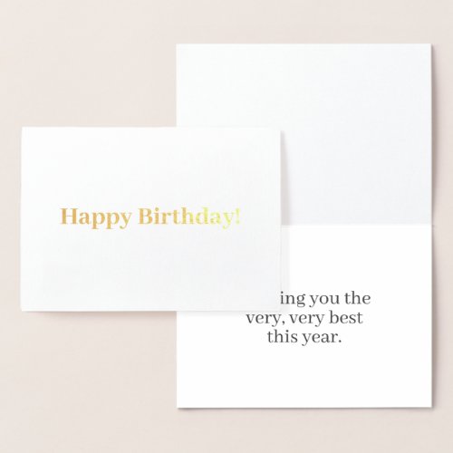 Happy birthday Customizable message  Gold white Foil Card