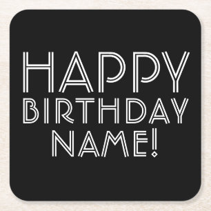 Happy Birthday & Customizable Name Square Paper Coaster