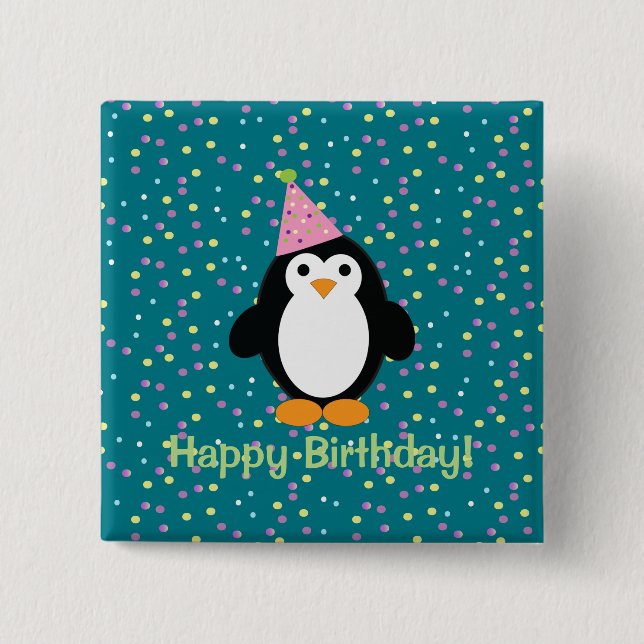 Happy Birthday Cute Cartoon Party Penguin Button (Front)