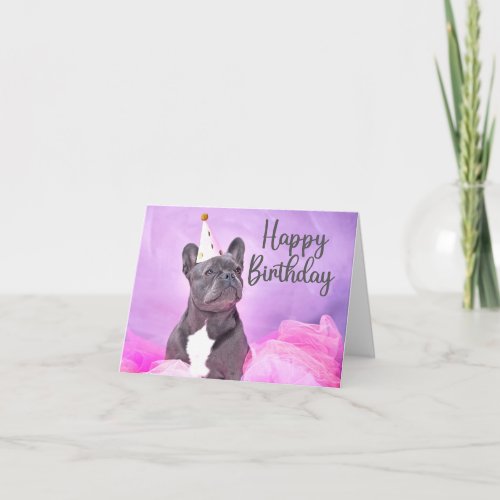 Happy Birthday Cute Funny French Bulldog   Card