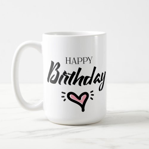 Happy Birthday Cute Mug Coffee Mug